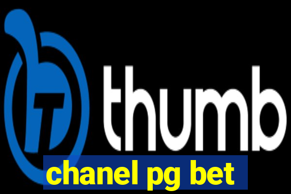 chanel pg bet